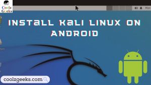 Install Kali Linux on Android