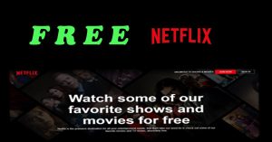 Free Netflix