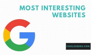 Most InterestiNg Websites