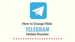 How to ChangeHide Telegram Number