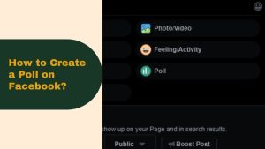 How to Create a Poll on Facebook