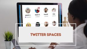 Twitter Spaces