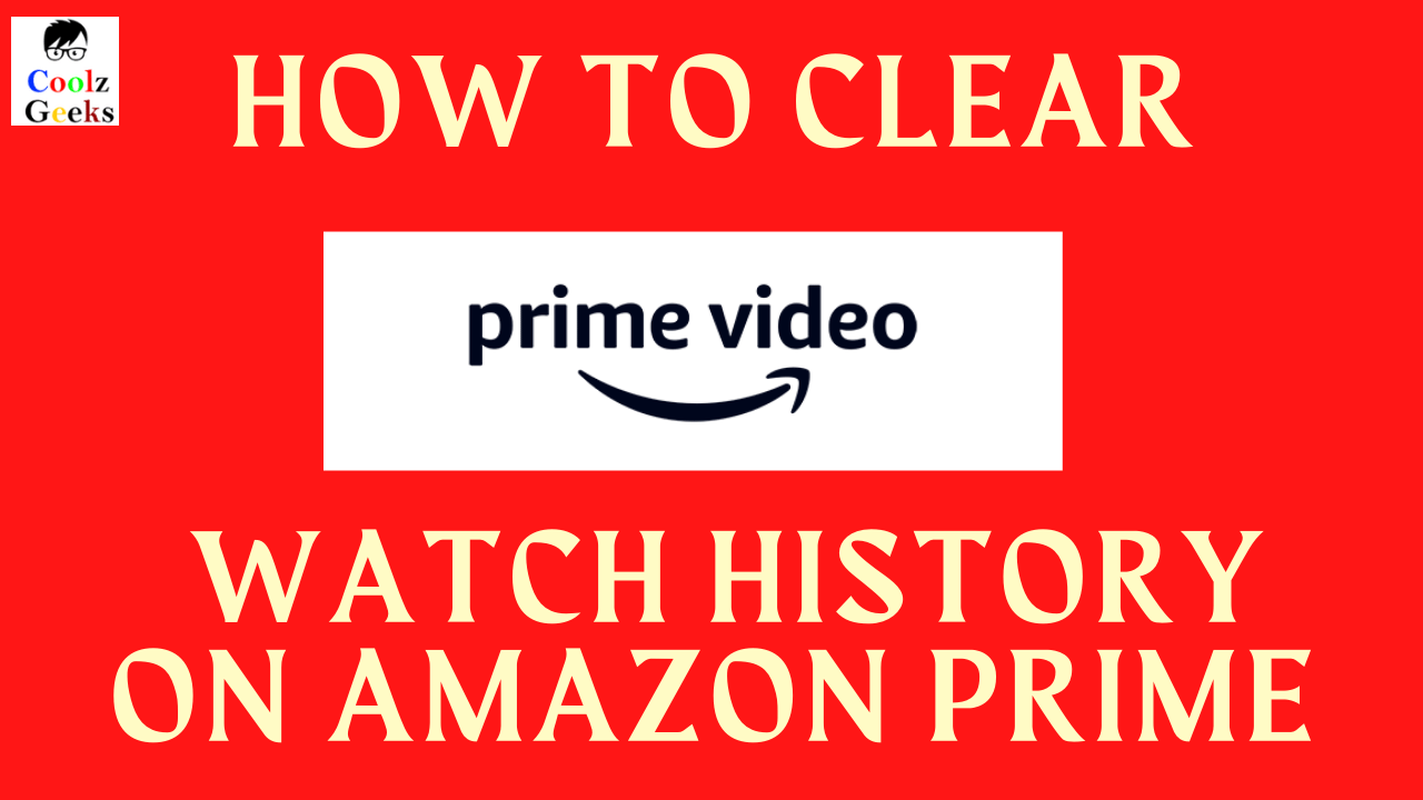 delete prime watch history