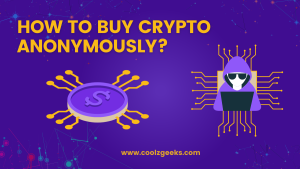 How to Buy Crypto Anonymously