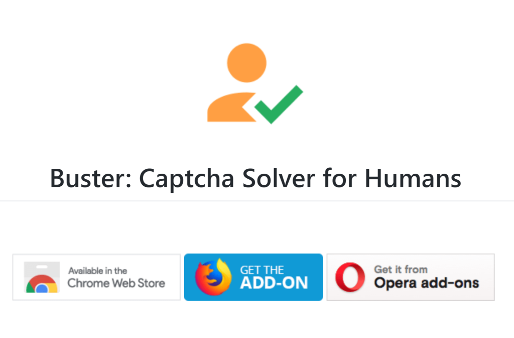 Our Second internet trick is Buster Captcha Solver for Humans extension.